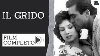 Il grido | Drammatico | Film completo in italiano