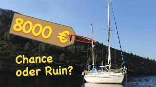 Geld versenkt durch Schnäppchenboot? Haben wir zu viel bezahlt? | Wir segeln 118