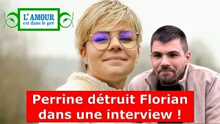 L'amour est dans le prè 2023 : Perrine détruit Florian dans une interview !