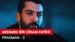 Mehmed Bir Cihan Fatihi Fragmanı - 3