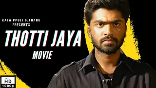 Thotti Jaya Full Movie 1080p HD | Simbu | Gopika | VZ Durai | Harris Jayaraj