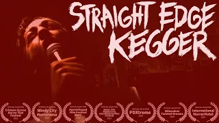 STRAIGHT EDGE KEGGER Official Trailer (2019)