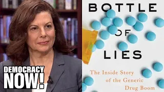 Bottle of Lies: How Poor FDA Oversight & Fraud in Generic Drug Industry Threaten Patients’ Health