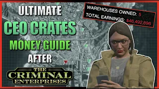 Ultimate CEO Crates Money Guide After Criminal Enterprises DLC