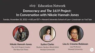 Democracy and "The 1619 Project": In Conversation with Nikole Hannah-Jones