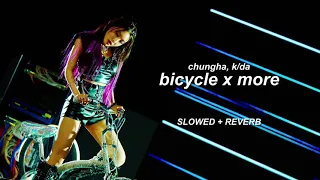 chungha, k/da - 'bicycle x more' mashup (slowed + reverb)