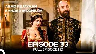 Abad Kejayaan Episode 33 (Bahasa Indonesia)