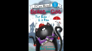 Splat The Cat The Rain Is A Pain by Amy Hsu Lin  | Read by Grandmama