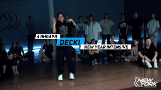 DECKI | NEW YEAR INTENSIVE 2021 | ТАНЦЫ