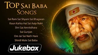 Top 10 Sai Baba Songs | Popular Sai Bhajans - Sai Ram Sai Shyam - Shirdi Wale Sai Baba