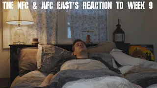 The NFC & AFC East's Reaction to Week 9