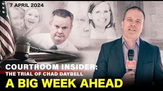 COURTROOM INSIDER | Chad Daybell back in court Monday. What should we expect?