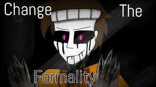 Change The Formality | Animation Meme | SCP-035 (FLASH WARNING+OLD+ read desc)