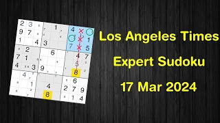 Los Angeles Times Expert Sudoku 17 Mar 2024 - Sudoku From Zero To Hero