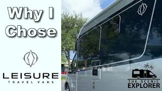 Why I Chose Leisure Travel Vans | LTV Wonder RTB