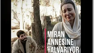 MİRAN ANNESİNE YALVARIYOR! HERCAİ 55. BÖLÜM FRAGMANI