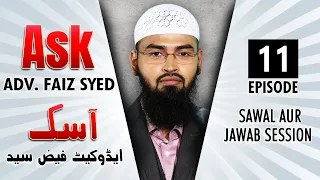 Ask Adv. Faiz Syed - Sawal Aur Jawab Session | Episode 11