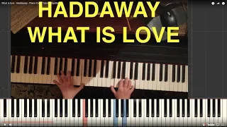 What is love Haddaway Piano Tutorial Instrumental Cover