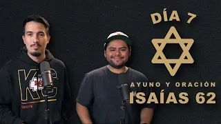 Día #7  - ¿POR QUÉ JERUSALÉN ES TAN IMPORTANTE? - [Ayuno Isaías 62]