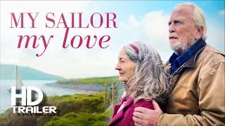MY SAILOR, MY LOVE (2022) - Official Trailer