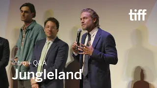 JUNGLELAND Cast and Crew Q&A | TIFF 2019