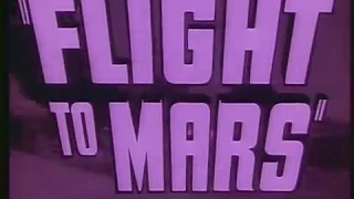 Flight To Mars (1951) trailer