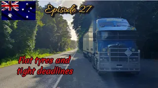 Episode 27 Flat Tyres and tight deadlines