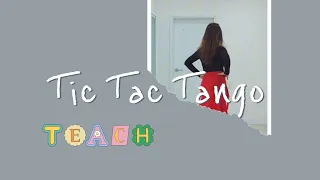 Tic Tac Tango(Teach)/Beginner - Line Dance