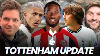 HUGE Tottenham Update From Dan Kilpatrick | Toney, Fratesi, Eze, Gil, Youth Plan + Much More