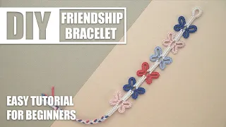 Butterfly Butterflies Chain Butterflychain Macrame Friendship Bracelets | Easy Tutorial for Beginner