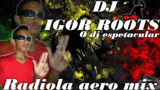 melo de rafa roots  2014 dj igor roots