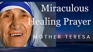 Saint Mother Teresa  Healing Prayer