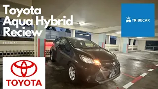 TribeCar Toyota Aqua Hybrid Review