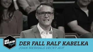 Der Fall Ralf Kabelka - Juan Bierhals deckt auf | NEO MAGAZIN ROYALE mit Jan Böhmermann - ZDFneo