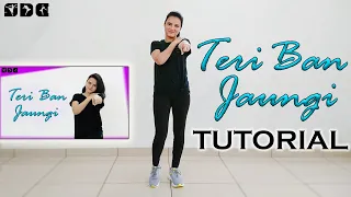 Step by step Dance TUTORIAL for Teri Ban Jaungi song | Shipra's Dance Class