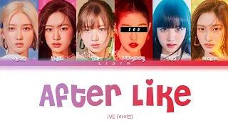 IVE || After LIKE but you are Wonyoung (Color Coded Lyrics Karaoke)