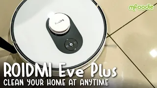 ROIDMI Eve Plus : Clean Your Home at Anytime