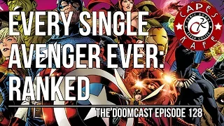 The Doomcast 128: Every Avenger: Ranked.