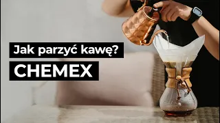 Chemex - jak zaparzyć w nim kawę?