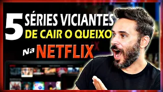 NETFLIX : SÉRIES VICIANTES e ÓTIMAS