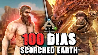 I SURVIVED 100 DAYS IN SCORCHED EARTH TO DEFEAD THE ALPHA MANTICORE Ark: Survival Evolved