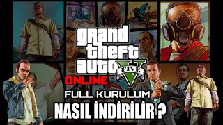 GTA 5 NASIL İNDİRİLİR? ONLINE FULL KURULUM - Grand Theft Auto V