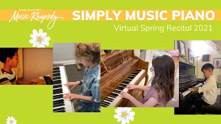 Simply Music Piano Spring Virtual Piano Recital 2021