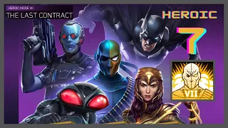INJUSTICE 2 MOBILE - HEROIC 7 - The Last Contract Solo Raid - BOSS DEATHSTROKE