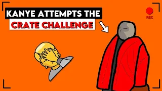 The day KANYE did the CRATE CHALLENGE | Animated Parody