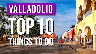 Top 10 Things To Do In Valladolid Mexico