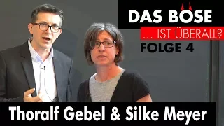 Das Böse in der Literatur - Silke Meyer & Thoralf Gebel