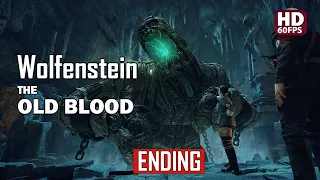 Wolfenstein: The Old Blood Walkthrough Gameplay | ENDING Boss Fight | PC HD 60 FPS | No Commentary