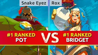 GGST ▰ Snake Eyez (#1 Ranked Potemkin) vs Rox (#1 Ranked Bridget). High Level Gameplay