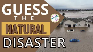 Guess the Natural Disaster | Natural Disaster Quiz | Natural Disaster Guessing Game